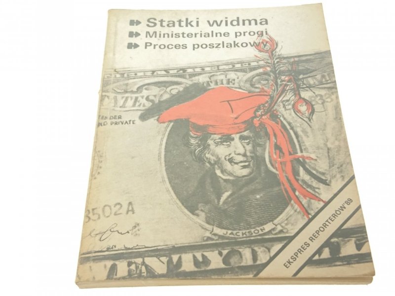 EKSPRES REPORTERÓW '89: STATKI WIDMA