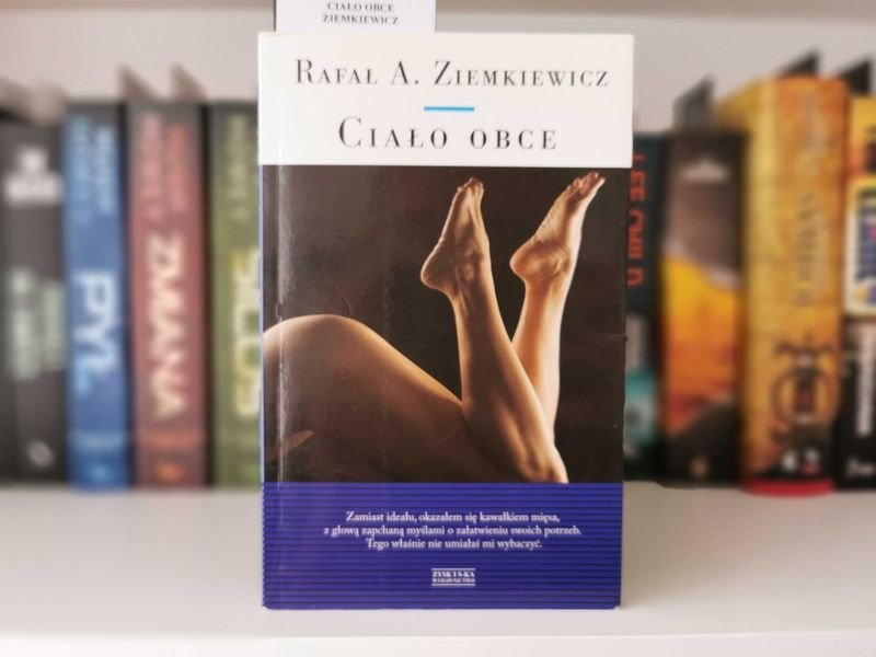 Ciało obce - Rafał A. Ziemkiewicz