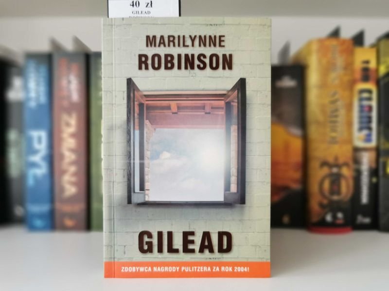 Gilead - Marilynne Robinson