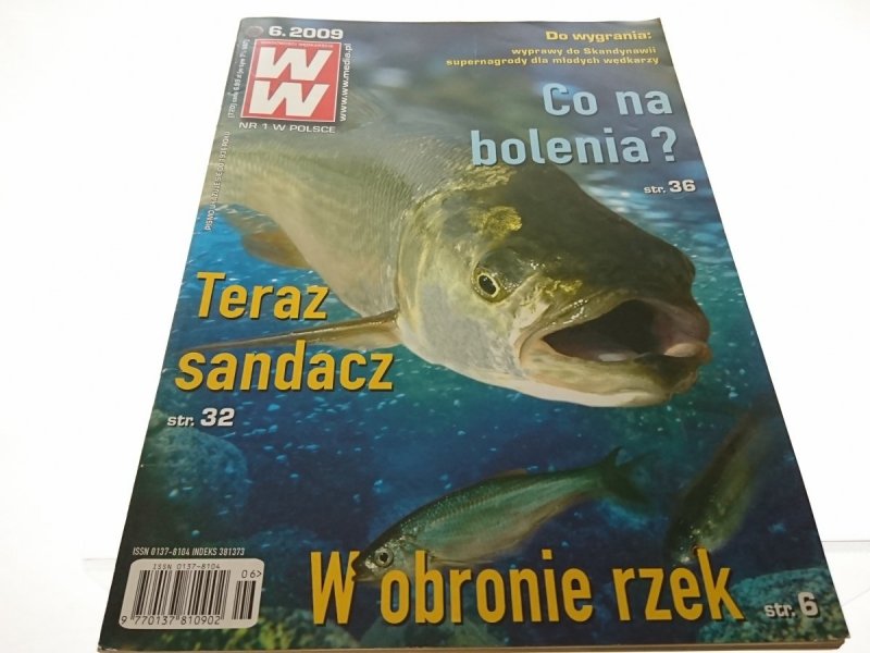 WIADOMOŚCI WĘDKARSKIE (720) 6. 2009