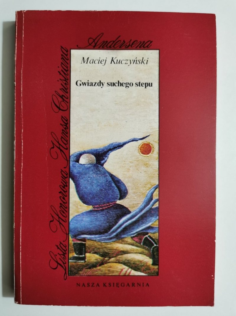 GWIAZDY SUCHEGO STEPU - Maciej Kuczyński 