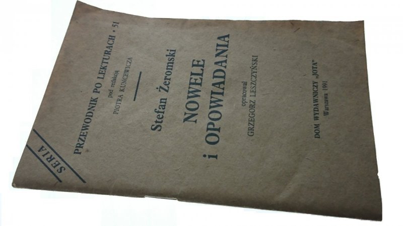 STEFAN ŻEROMSKI. NOWELE I OPOWIADANIA (1991)