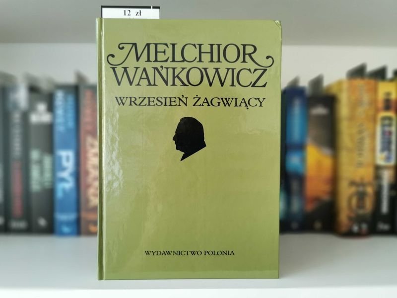 Wrzesień żagwiący - Melchior Wańkowicz