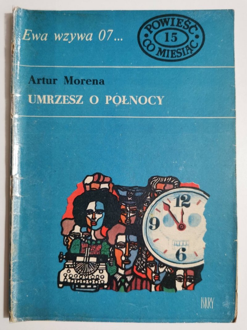 EWA WZYWA 07 NR 15 UMRZESZ O PÓŁNOCY - Artur Morena 1969