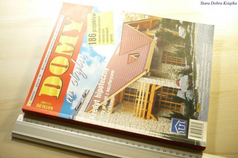 DOMY W STYLU. KATALOG  1 7/2002