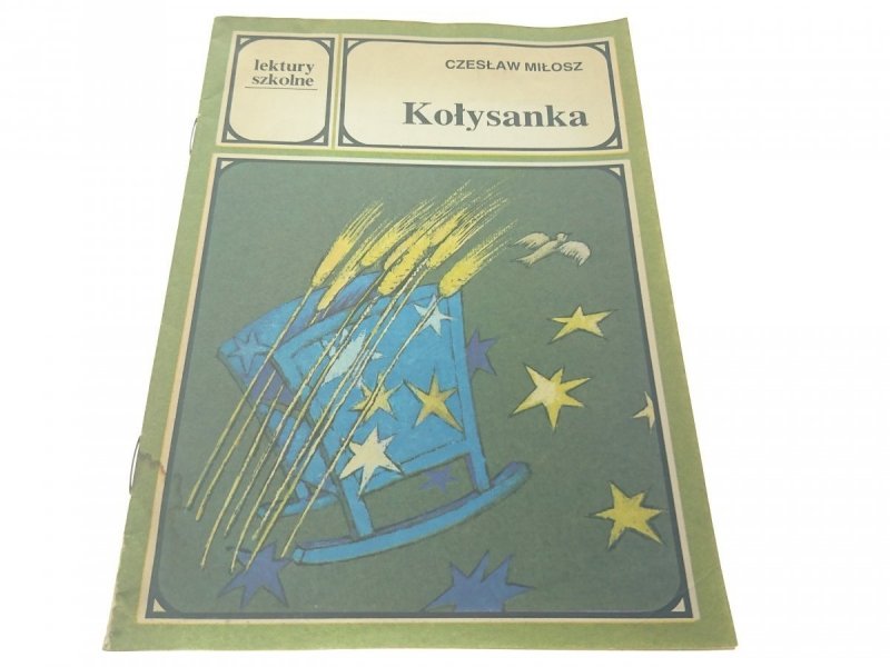 KOŁYSANKA - Czesław Miłosz 1990