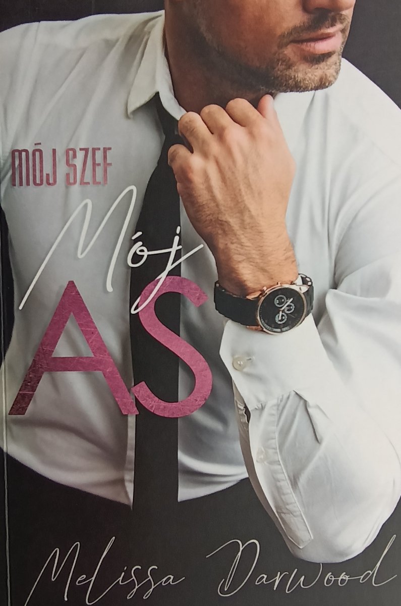 MÓJ SZEF MÓJ AS - Melissa Darwood