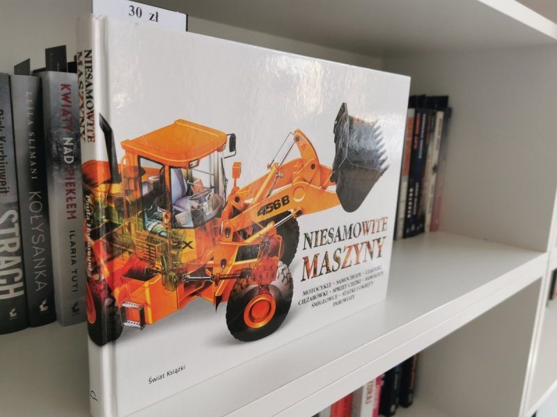 NIESAMOWITE MASZYNY. MOTOCYKLE SAMOCHODY CIĄGNIKI 
