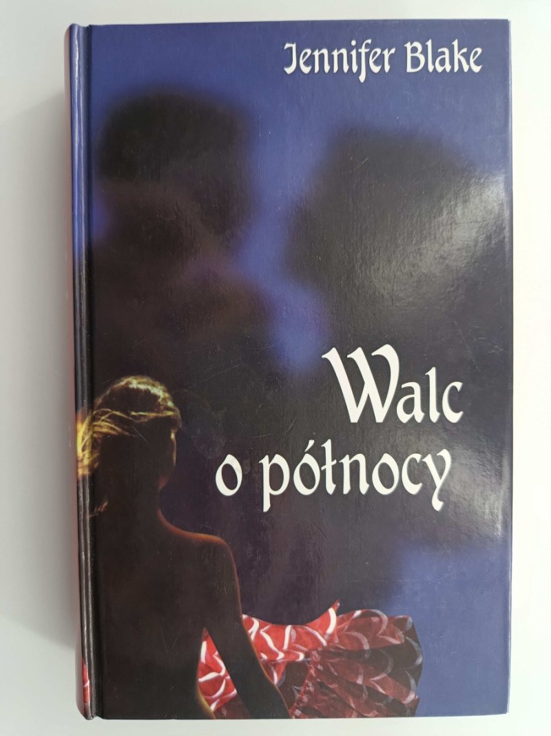WALC O PÓŁNOCY - Jennifer Blake