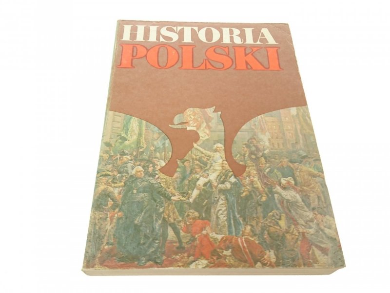 HISTORIA POLSKI 1764-1864 - Gierowski 1986