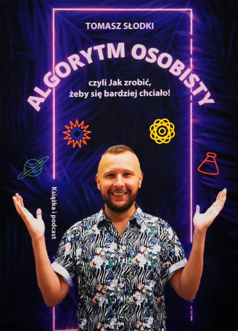 ALGORYTM OSOBISTY - Tomasz SŁODKI
