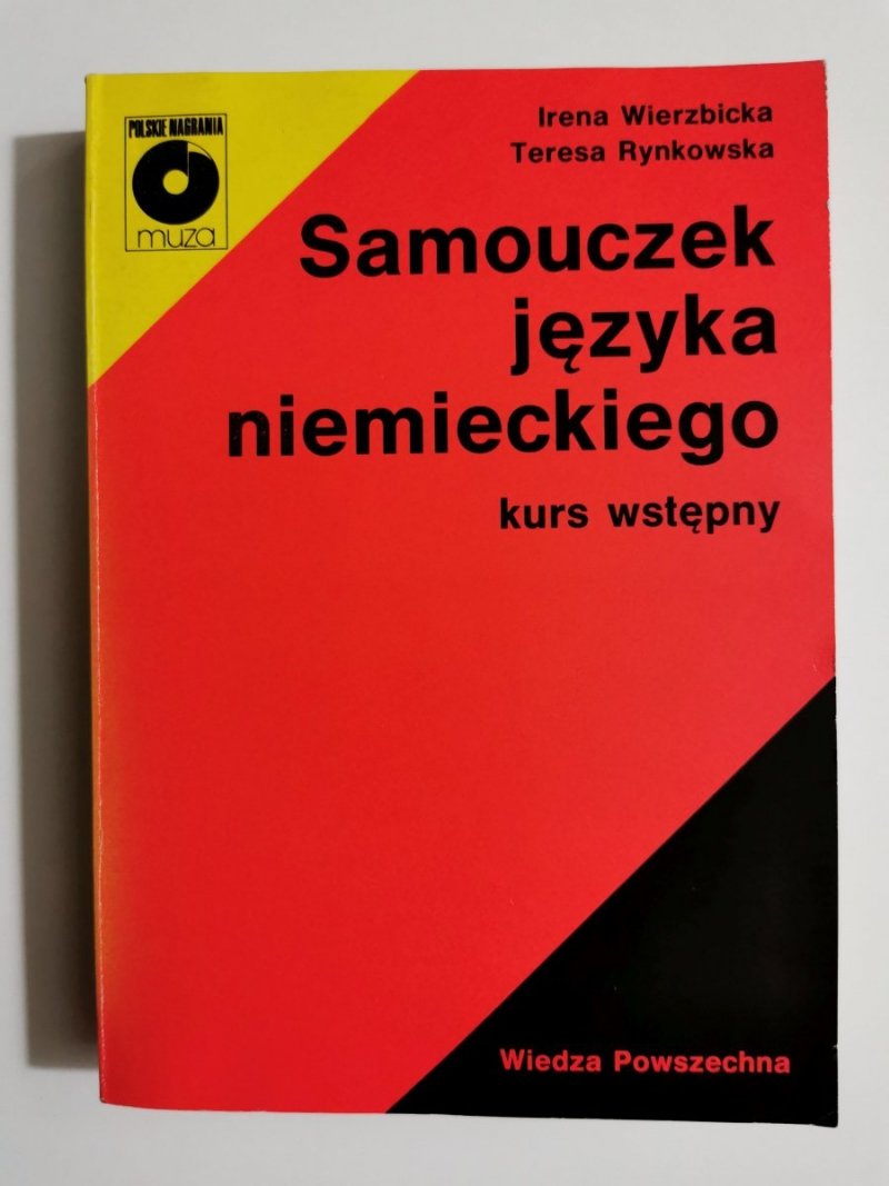SAMOUCZEK JĘZYKA NIEMIECKIEGO. KURS WSTĘPNY - Irena Wierzbicka 