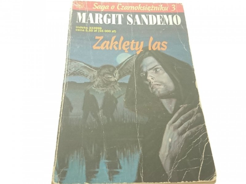 ZAKLĘTY LAS - Margit Sandemo (1996)