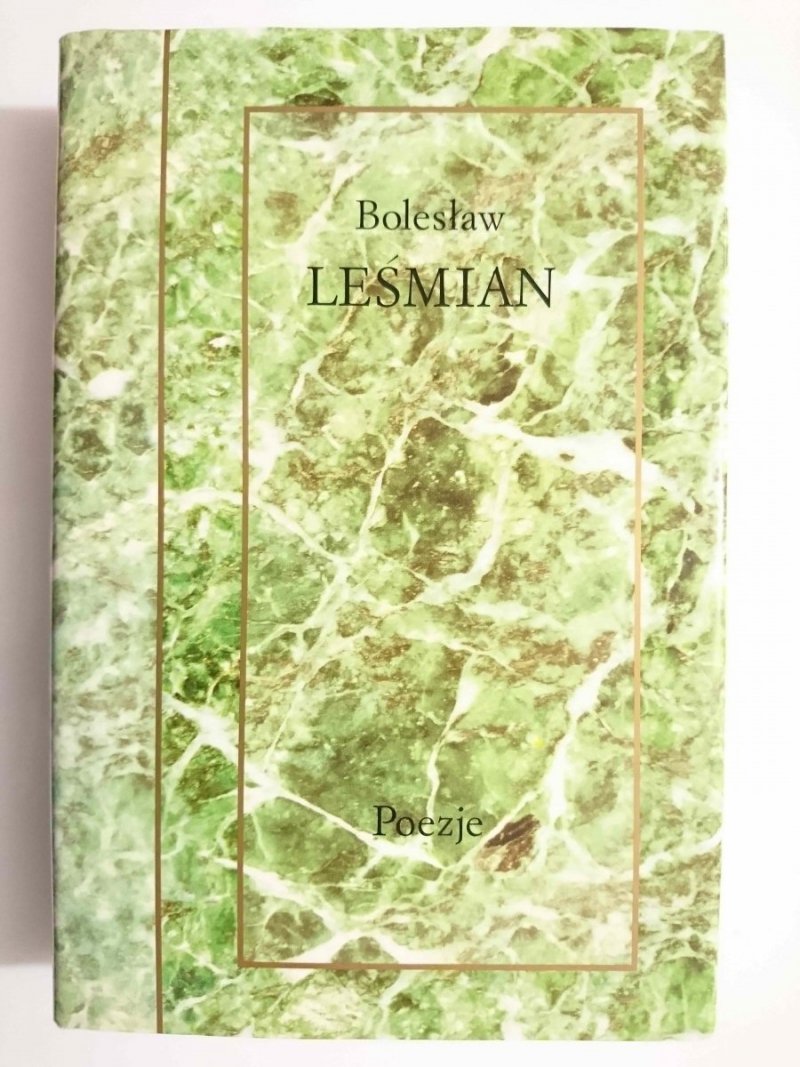 POEZJE - Bolesław Leśmian 1996
