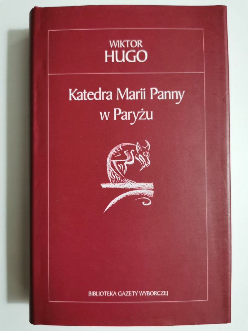 KATEDRA MARII PANNYW PARYŻU - Wiktor Hugo 2005