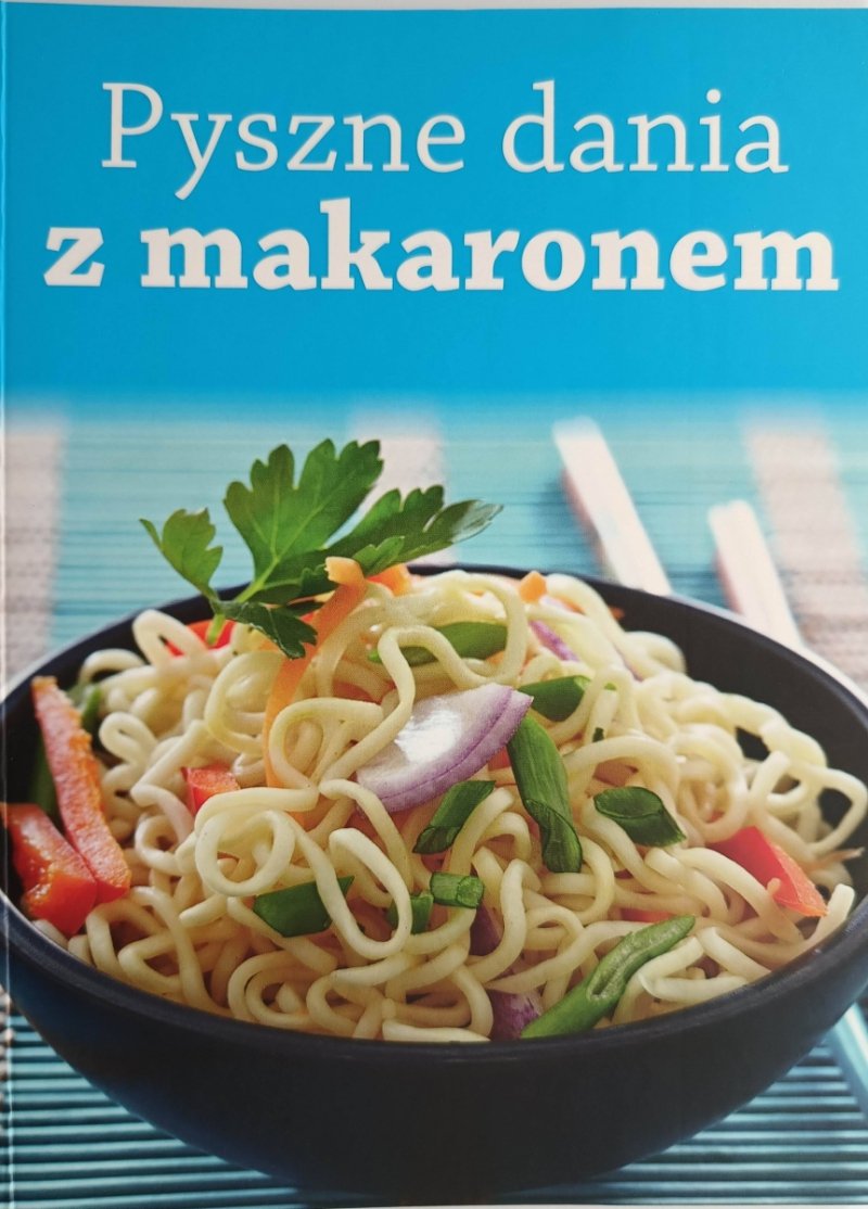 PYSZNE DANIA Z MAKARONEM