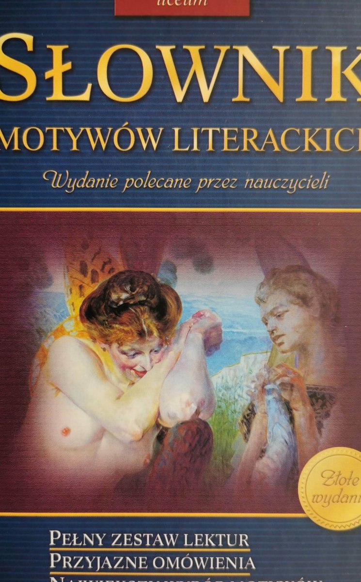 SŁOWNIK MOTYWÓW LITERACKICH LICEUM
