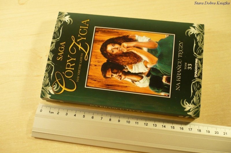 SAGA CÓRY ŻYCIA TOM 33: NA KRAŃCU TĘCZY (2008)
