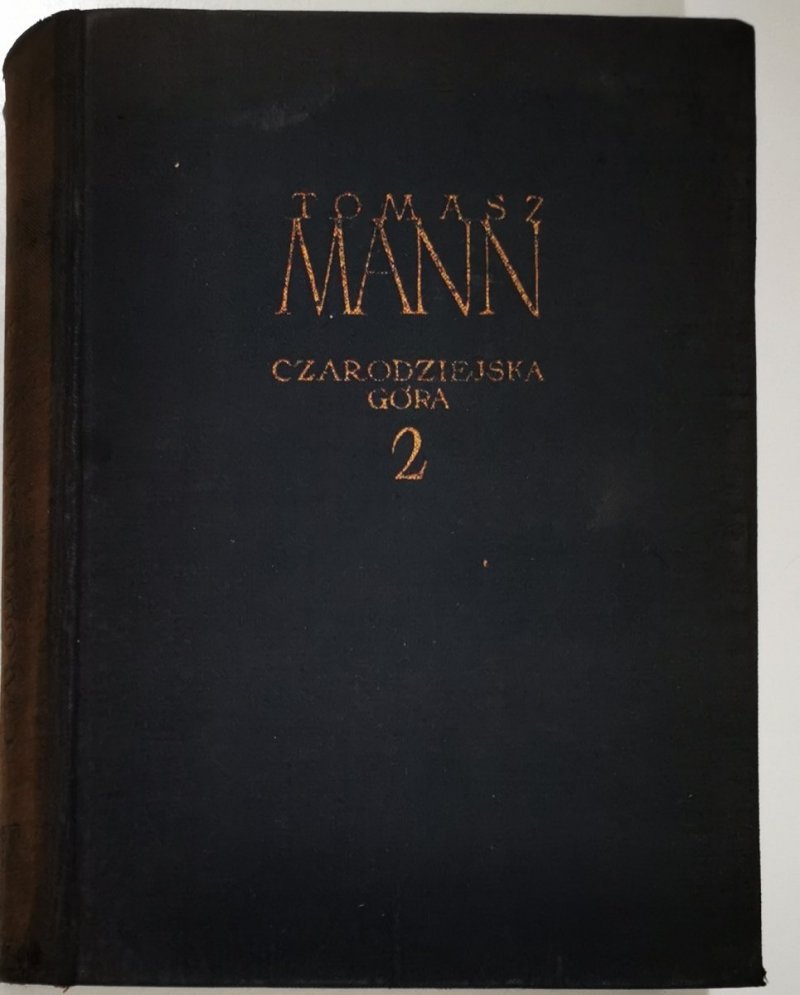 CZARODZIEJSKA GÓRA TOM II - Tomasz Mann 1956