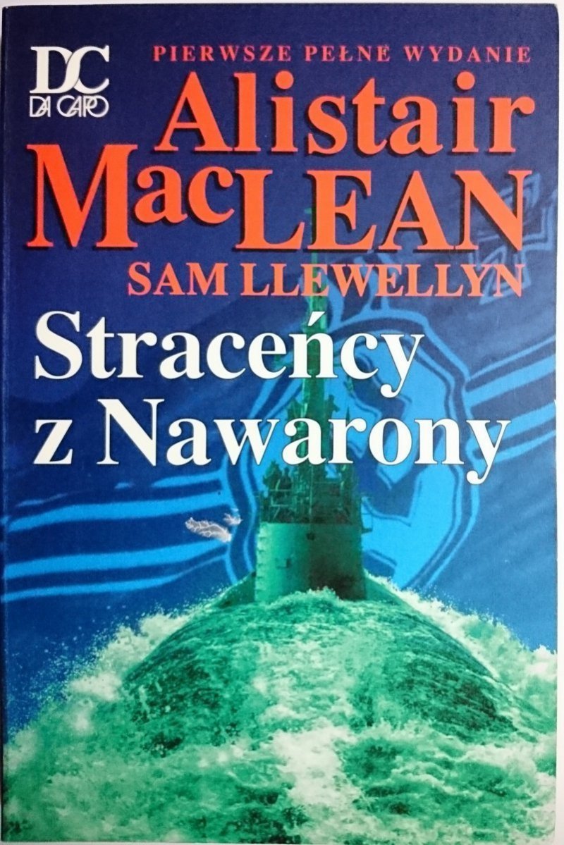 STRACEŃCY Z NAWARONY - Alistair MacLean 1996