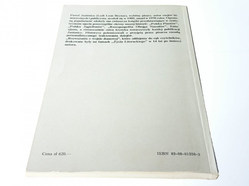 ROZWAŻANIA O WOJNIE DOMOWEJ - Paweł Jasienica 1989