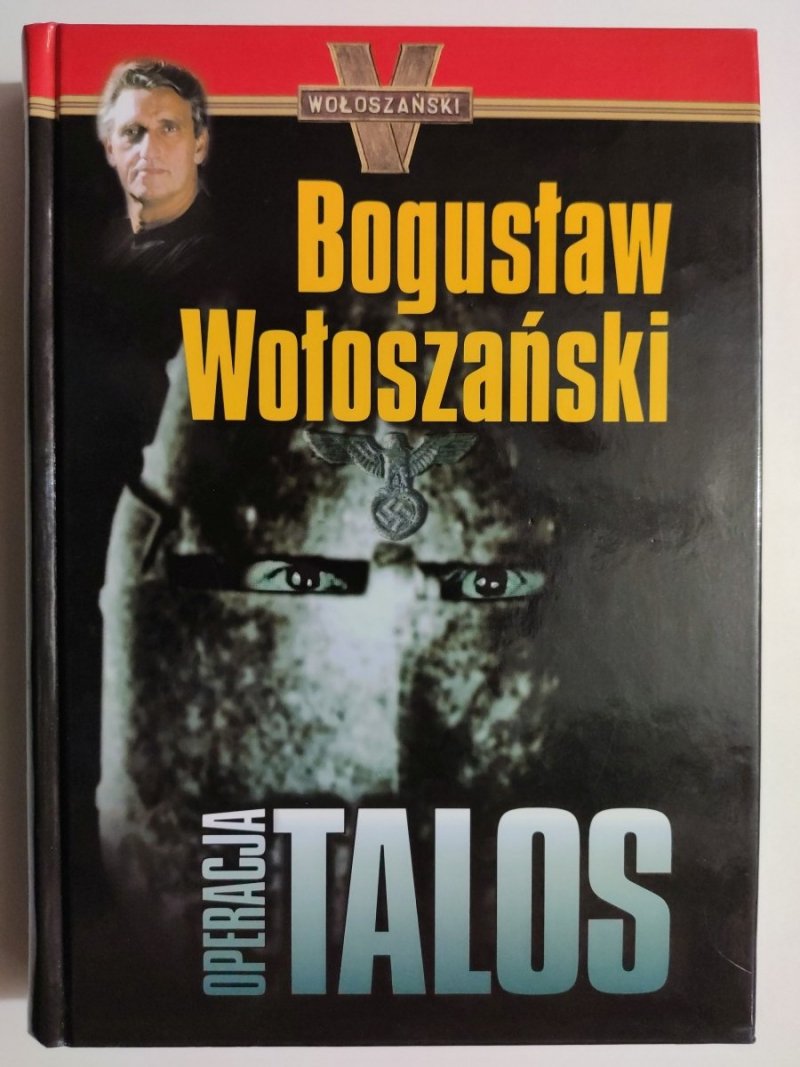 OPERACJA TALOS - Bogusław Wołoszański