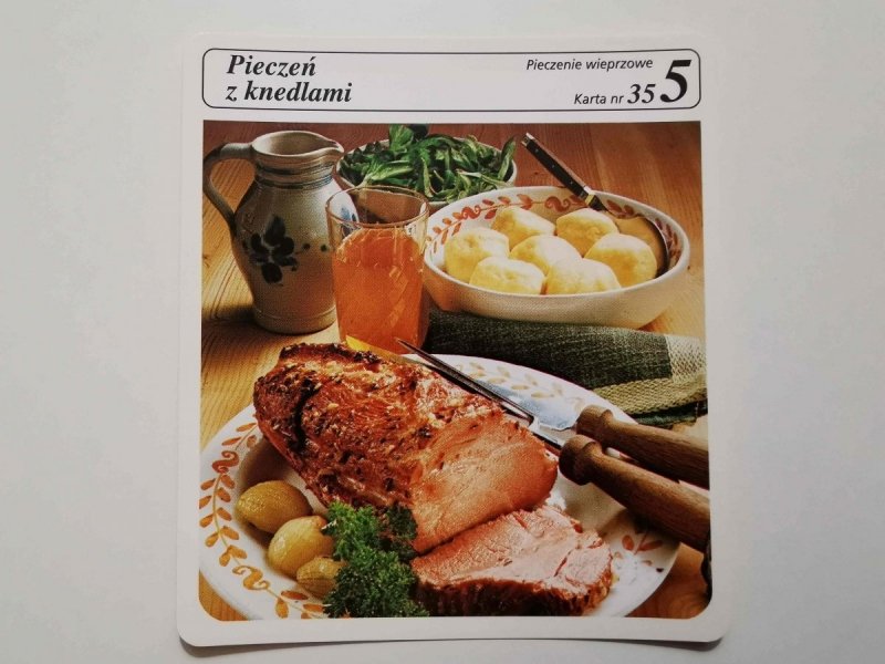 KARTA KULINARNA NR. 35 PIECZEŃ Z KNEDLAMI