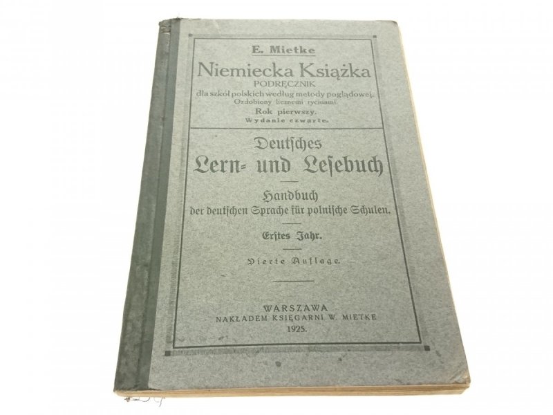 NIEMIECKA KSIĄŻKA. PODRĘCZNIK - Mietke 1925