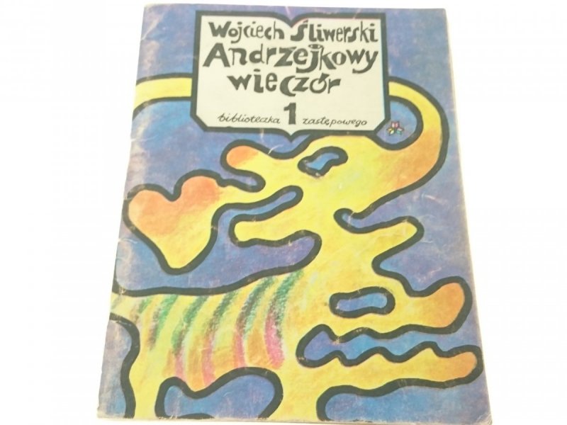 ANDRZEJKOWY WIECZÓR 1 - Wojciech Śliwerski (1984)