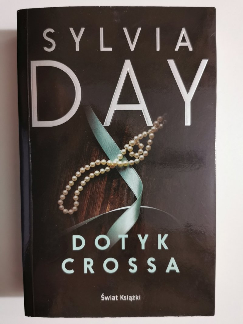 DOTYK CROSSA - Sylvia Day