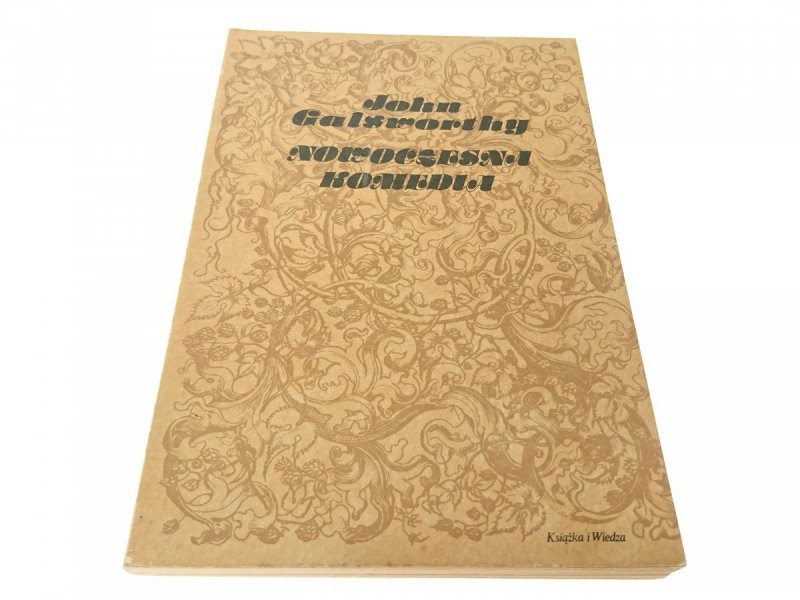 NOWOCZESNA KOMEDIA 2 - John Galsworthy (VII 1988)