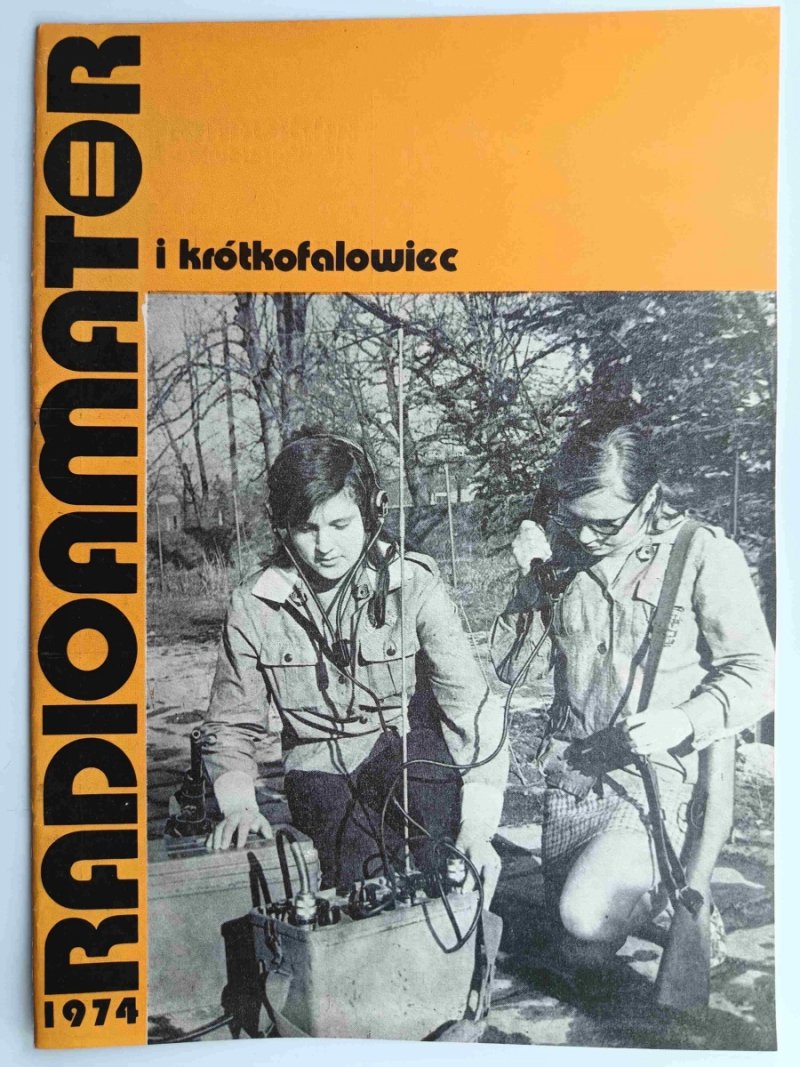 RADIOAMATOR I KRÓTKOFALOWIEC NR 11 ROK 1974