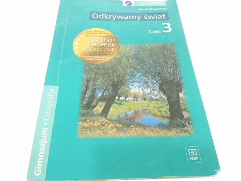 ODKRYWAMY ŚWIAT CZĘŚĆ 3 - Marek Więckowski