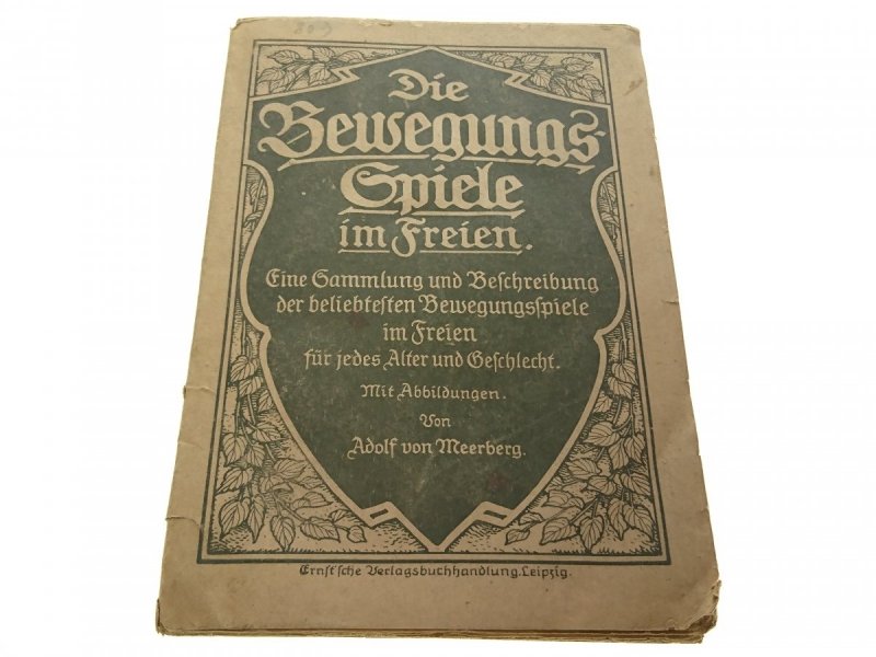 DIE BEWEGUNGSSPIELE IM FREIEN