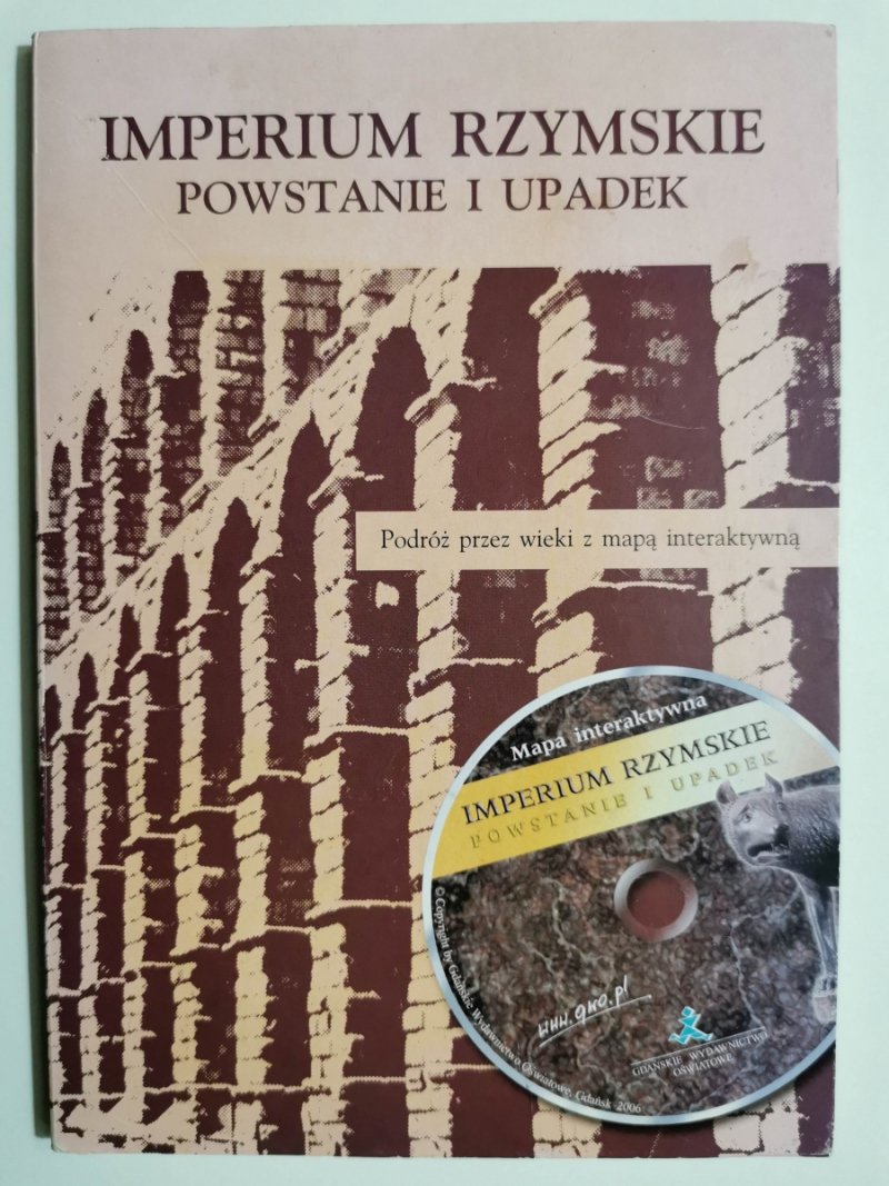 IMPERIUM RZYMSKIE POWSTANIE I UPADEK - Michał Gładysz