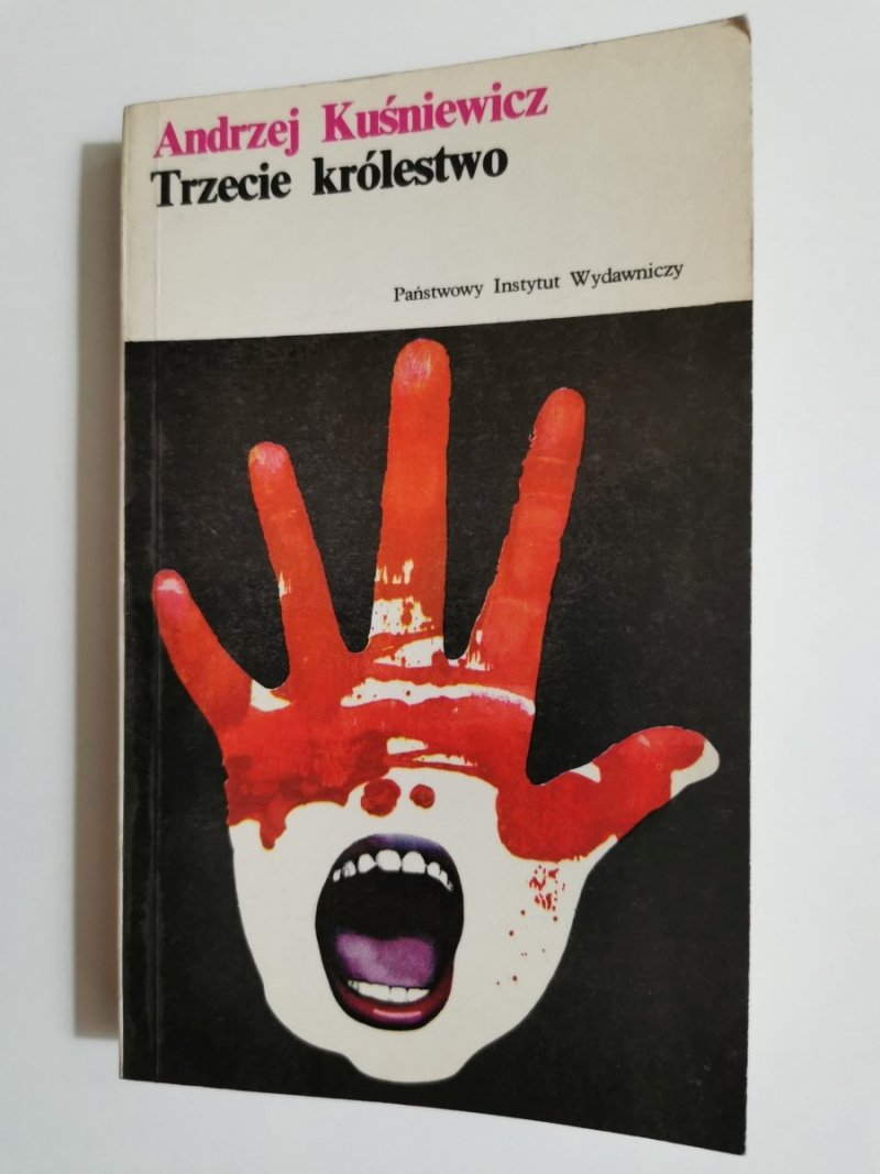 TRZECIE KRÓLESTWO - Andrzej Kuśniewicz 1978
