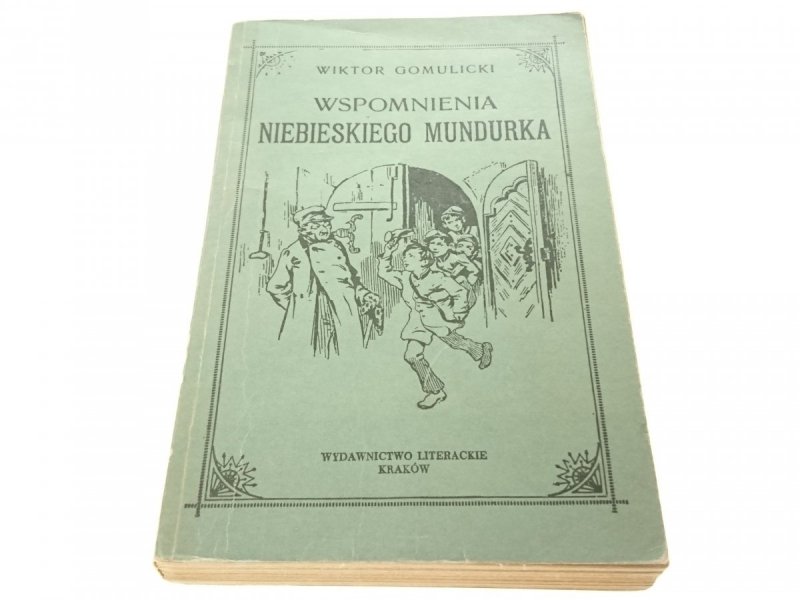 WSPOMNIENIA NIEBIESKIEGO MUNDURKA - Gomulicki 1973
