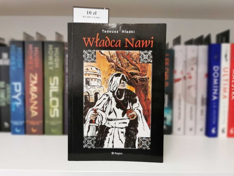 Władca Nawi - Tadeusz Hładki