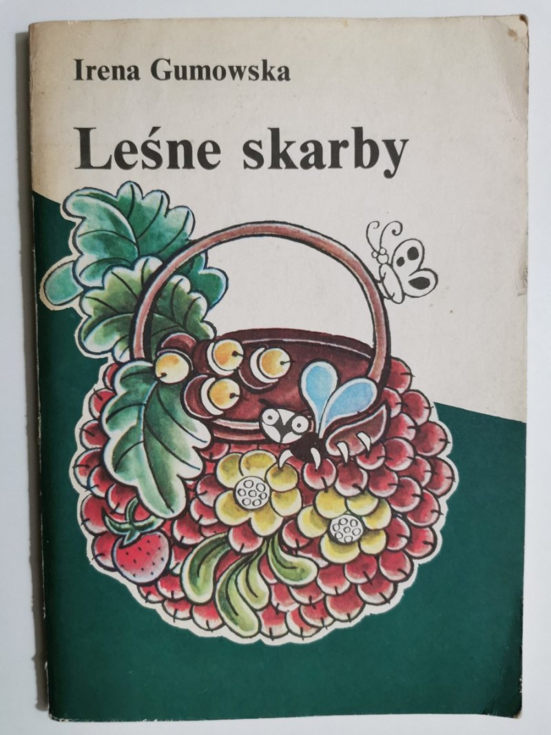 LEŚNE SKARBY - Irena Gumowska