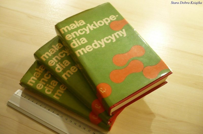 MAŁA ENCYKLOPEDIA MEDYCYNY TOMY OD I DO III 