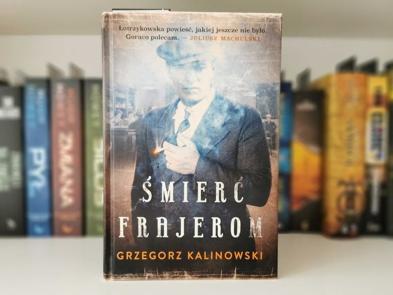 Śmierć frajerom - Grzegorz Kalinowski