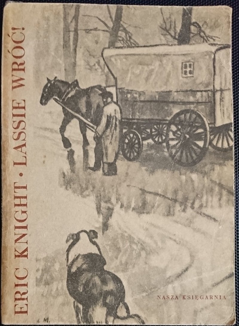 LASSIE WRÓĆ! - Eric Knight 