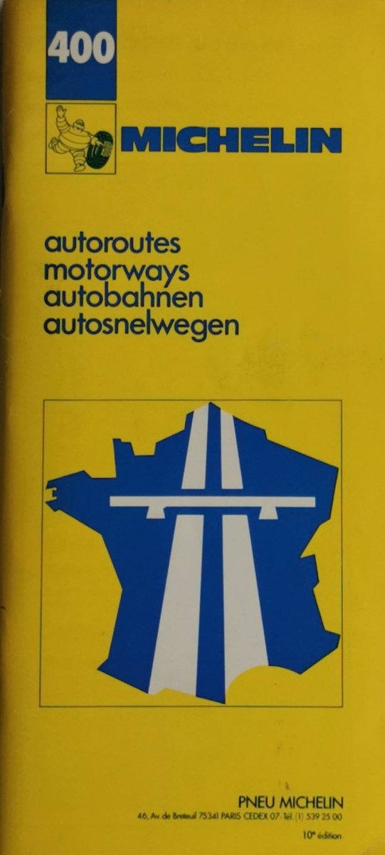 MICHELIN 400 AUTOROUTES MOTORWAYS AUTOBAHNEN