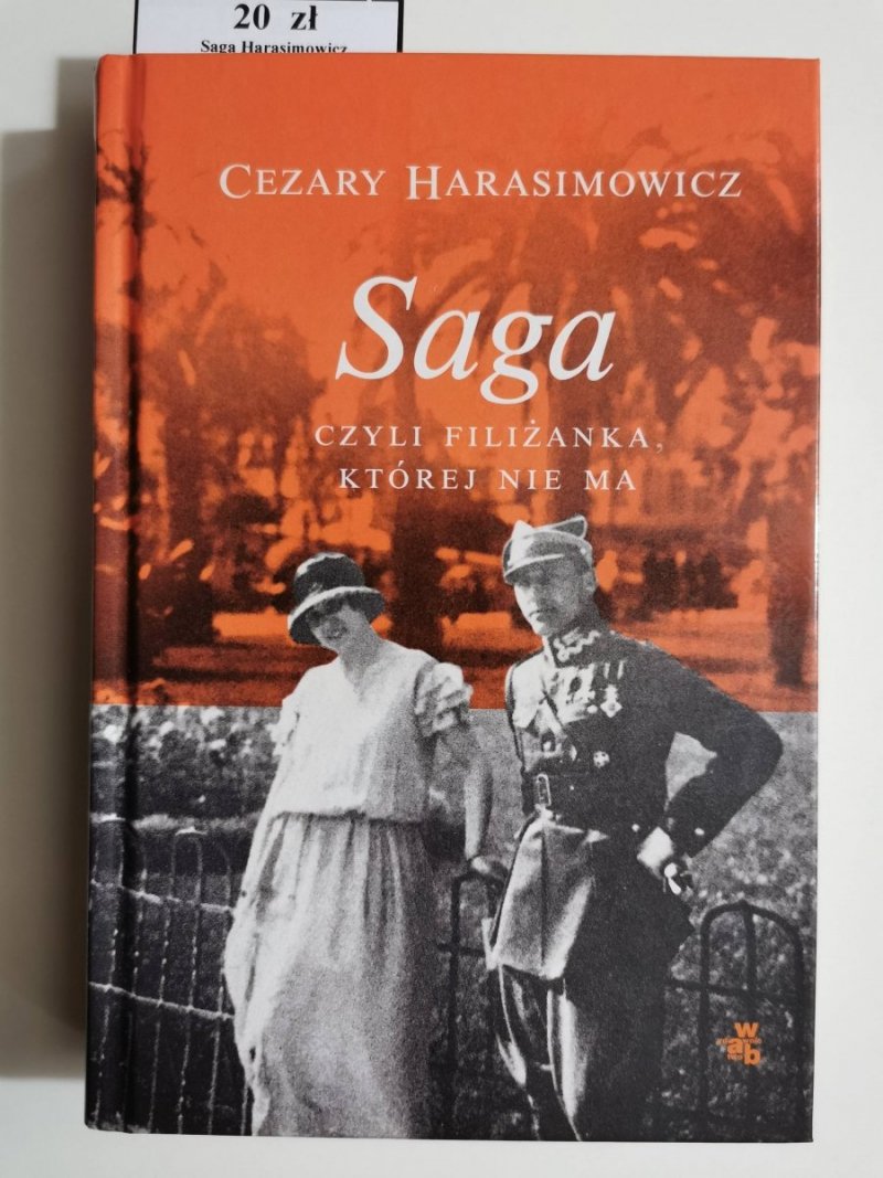 SAGA CZYLI FILIŻANKA, KTÓREJ NIE MA - Cezary Harasimowicz 