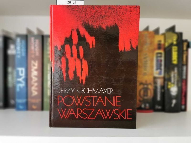 Powstanie Warszawskie - Jerzy Kirchmayer
