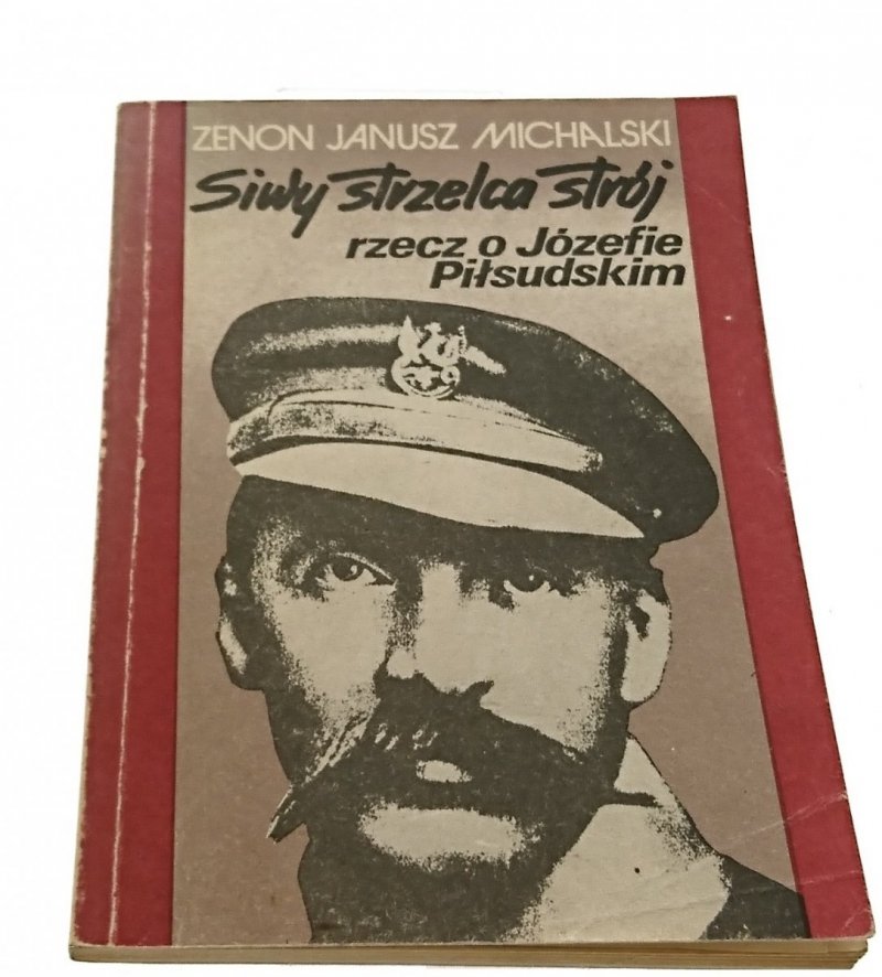 SIWY STRZELCA STRÓJ - Z. Janusz Michalski (1989)