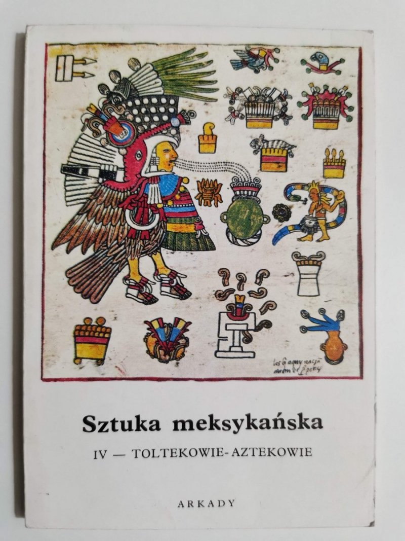 MAŁA ENCYKLOPEDIA SZTUKI NR 30 SZTUKA MEKSYKAŃSKA 1976