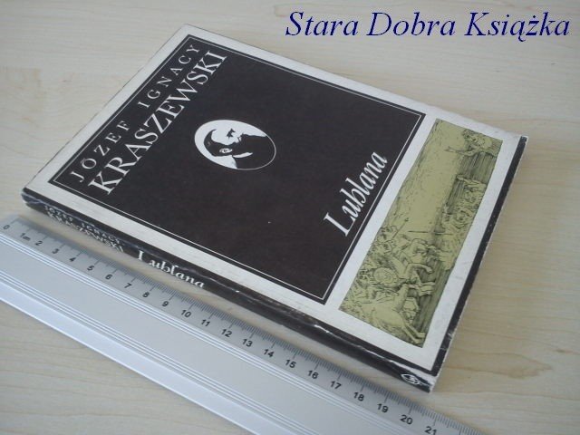 LUBLANA - Józef Ignacy Kraszewski