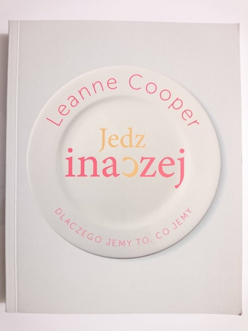 JEDZ INACZEJ - Leanne Cooper 2016