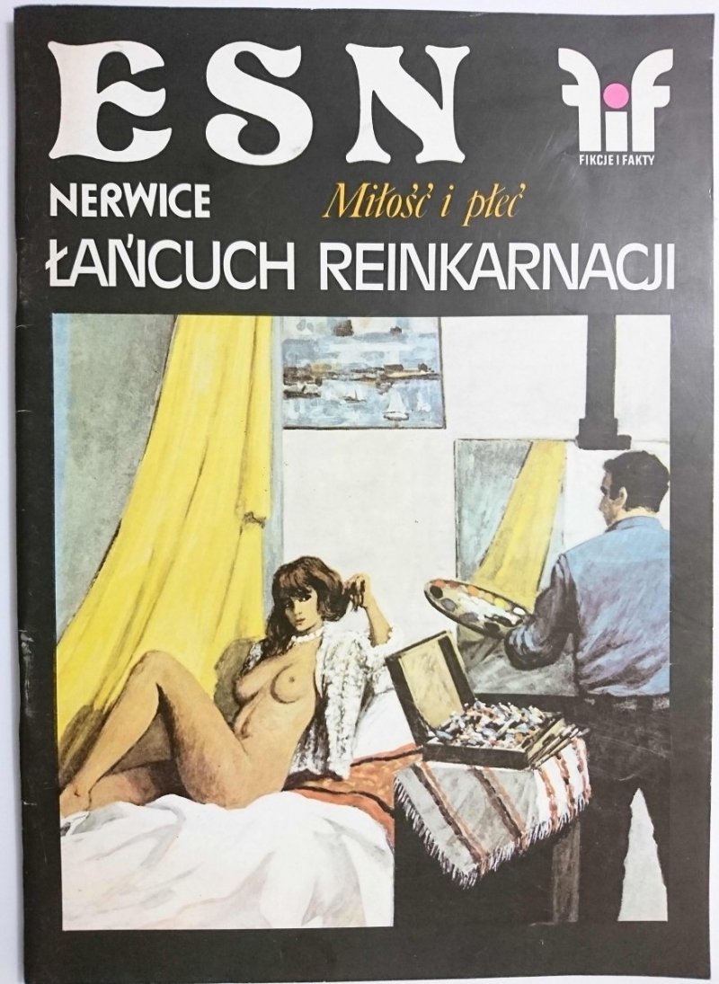 FIKCJE I FAKTY. NERWICE ŁAŃCUCH REINKARNACJI  1988